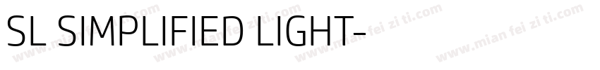 SL SIMPLIFIED LIGHT字体转换